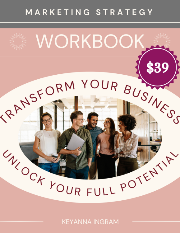 Transform Your Business and Unlock Your Full Potential Marketing Strategy Workbook